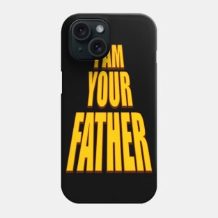 I am your father t-shirt gift Phone Case