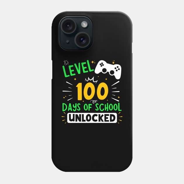 Level 100 Days Of School Unlocked Phone Case by Geek-Down-Apparel