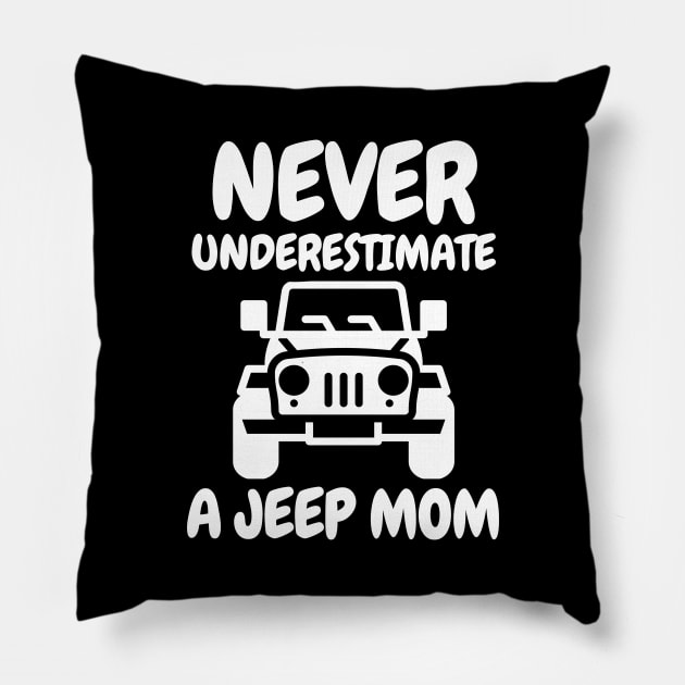 Never underestimate a jeep mom! Pillow by mksjr