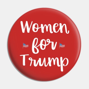 Women for Trump Proud Female Support the President Pin