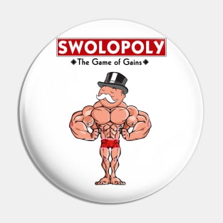 Swolopoly Pin