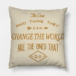 Positive quote Pillow