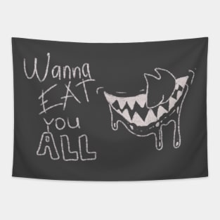 Smile with fangs - Wanna eat you all Tapestry