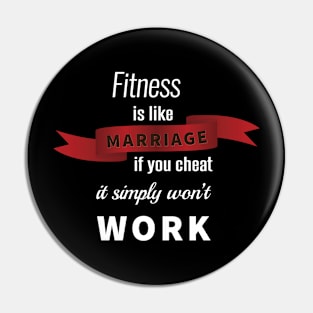 Fitness is like marriage - funny marriage joke Pin