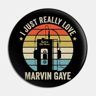 I Just Really Love Marvin Retro Old Music Style Pin