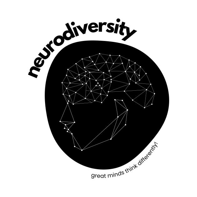 neurodiversity: great minds think differently! by shoreamy