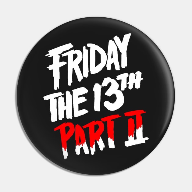 Friday the 13th Part2 Pin by Lauderdalle