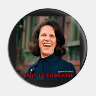 Gary Tyler Moore Pin