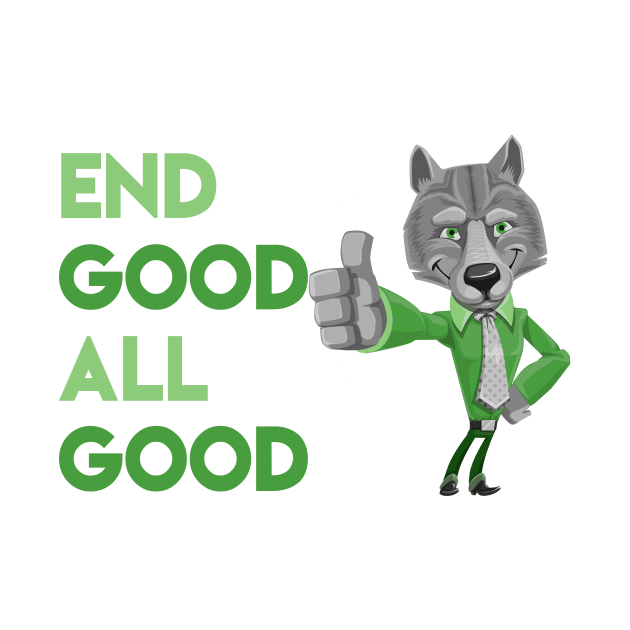 End Good All Good Wolf - Denglisch Joke by DenglischQuotes