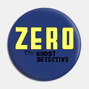 Zero the Ghost Detective Pin