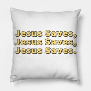 Jesus Saves Cool Inspirational Christian Pillow