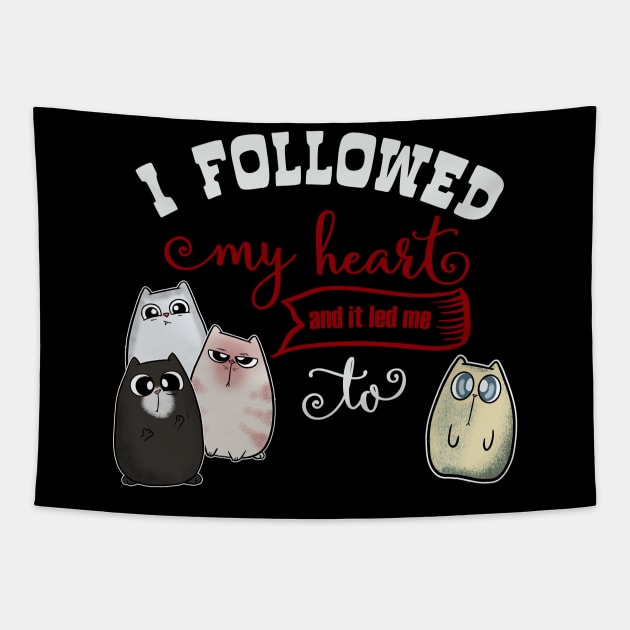 Followed my Heart lead me to Cute Cat Tapestry by Wanderer Bat