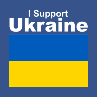 i support ukraine , i stand with ukraine T-Shirt