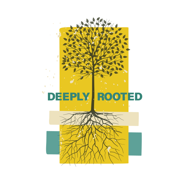 Deeply Rooted by SWON Design