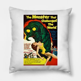 Classic Sci-Fi Movie Poster - The Monster That Challenged The World Pillow