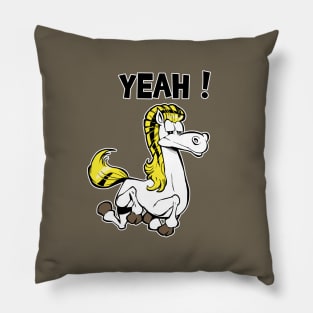 Yeah ! Pillow