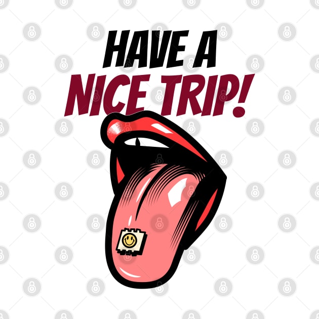 Have A Nice Trip by TheWaySonic