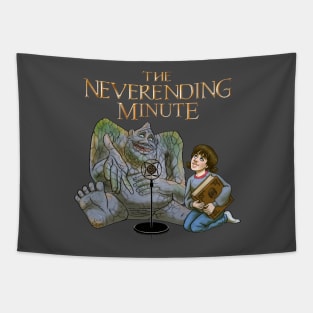 Neverending Minute no BG Tapestry