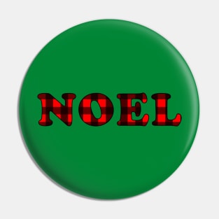 'Noel' Phrase in Buffalo Plaid Pin