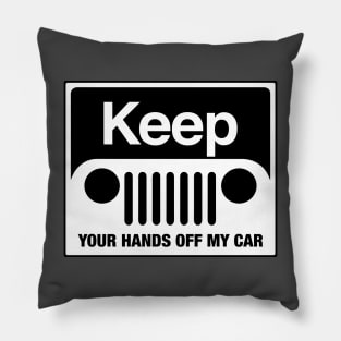 Keep Your Hands Off Pillow