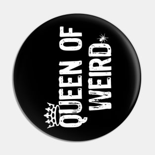 Queen of Weird Pin