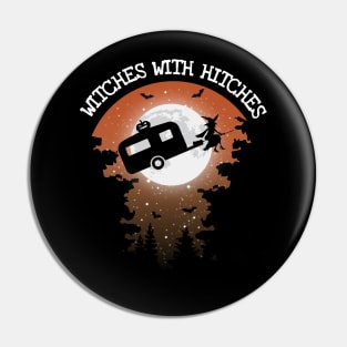 Witches With Hitches Halloween Pin