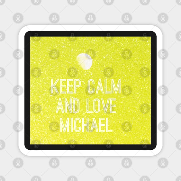 Keep calm and love Michael No. 3 Magnet by asanaworld