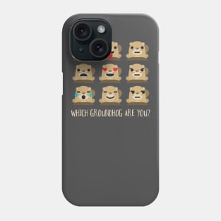 Groundhog Day Cute Emoji Which One Are You? Phone Case