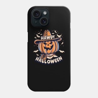 Hawdy! Pumpkin Phone Case