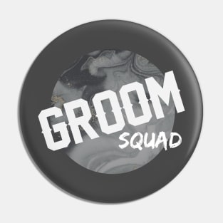 Groom Squad Pin