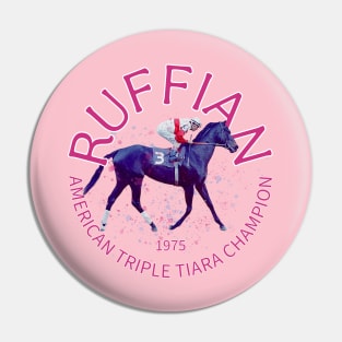 Ruffian 1975 American Triple Tiara Champion Pin