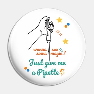 Magical micro Pipette Pin