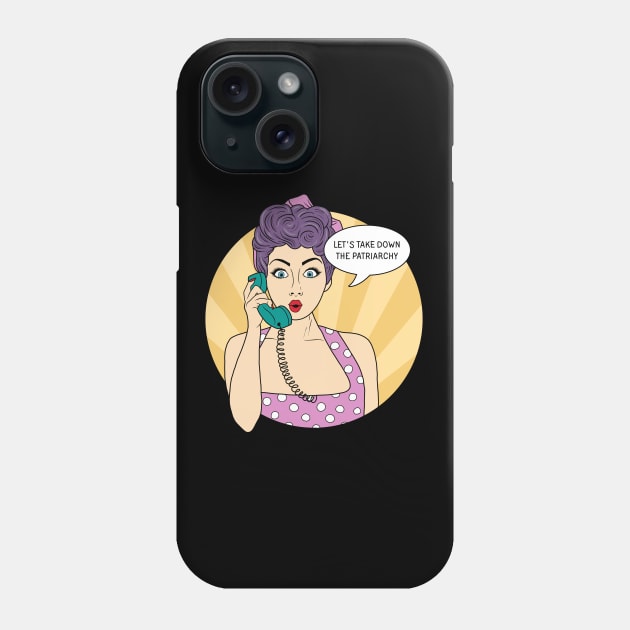 Smash the Patriarchy - Pop art Phone Case by valentinahramov