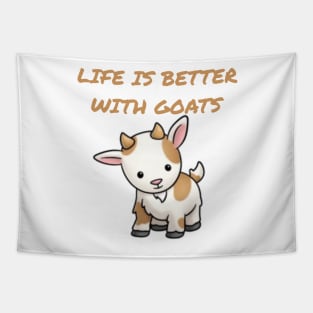 Life is better with Goats - Goat Simulator Funny #3 Tapestry