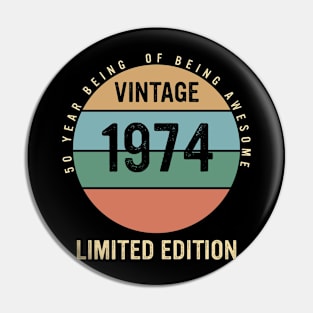 LIMITED EDITION 1974 Pin