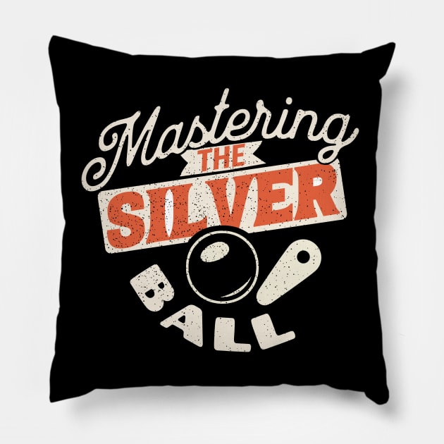 Mastering The Silver Ball - Pinball Player Pillow by Issho Ni