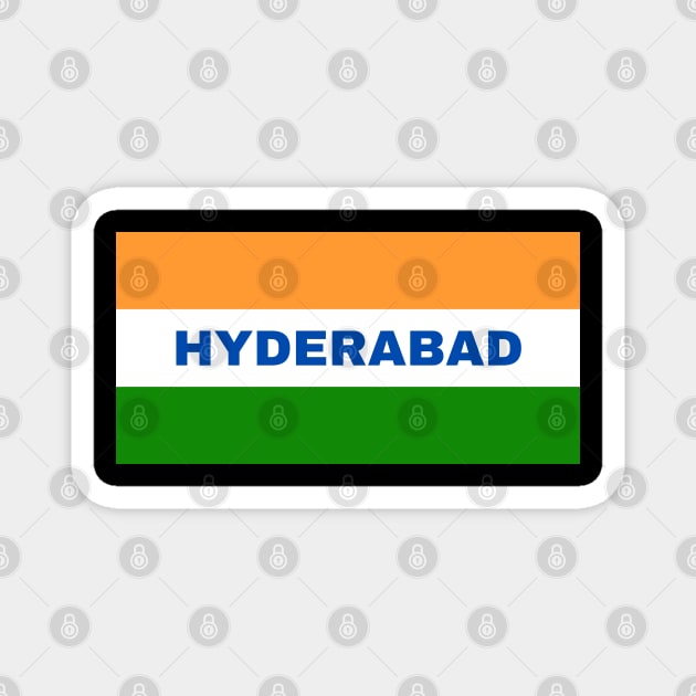 Hyderabad City in Indian Flag Colors Magnet by aybe7elf