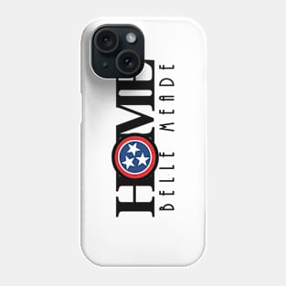 HOME Belle Meade TN Phone Case