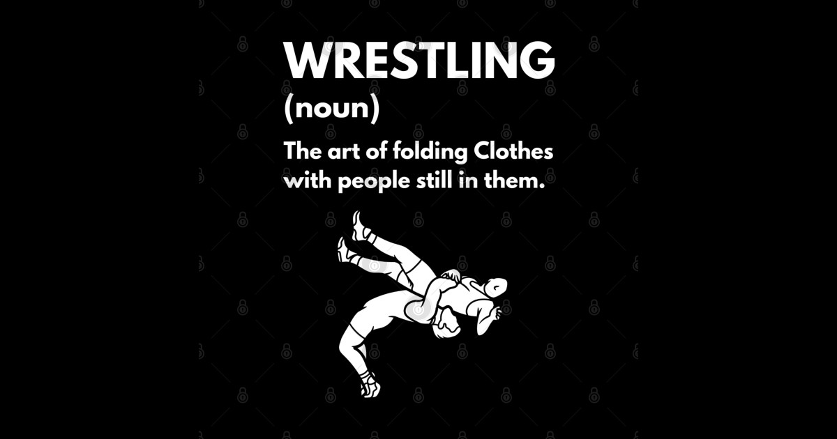 Funny Wrestling Definition Wrestler Wrestling Sticker TeePublic