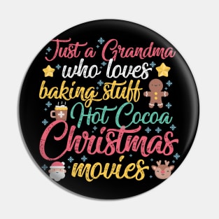 Just a Grandma who loves Baking Stuff Hot Cocoa Christmas Movies Pin