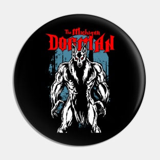 The Michigan Dogman Pin