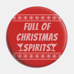 Full Of Christmas Spirits Pin