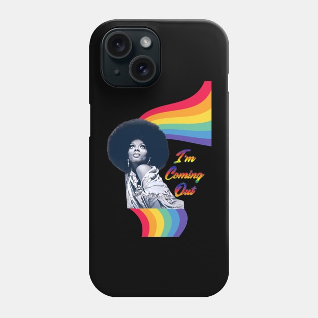 I'm Coming Out - Diana Ross Phone Case by DanArt
