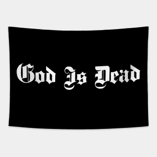 God Is Dead Gothic Tapestry