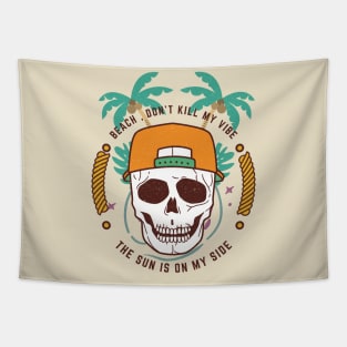 beach dont kill my vibe Tapestry