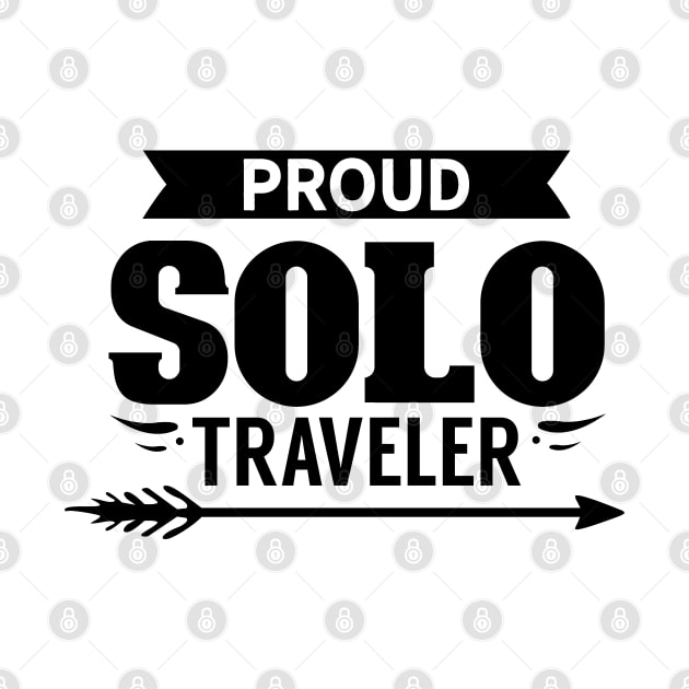 Trip Travels Solo Traveling Traveler Single Travel by dr3shirts