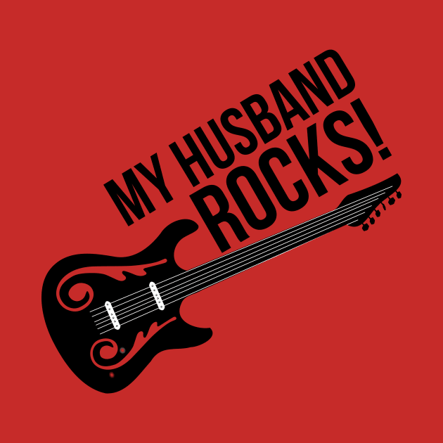 My Husband Rocks! Funny Loving Marriage Relationship Meme by rayrayray90