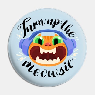 Turn Up the Meowsic! Pin