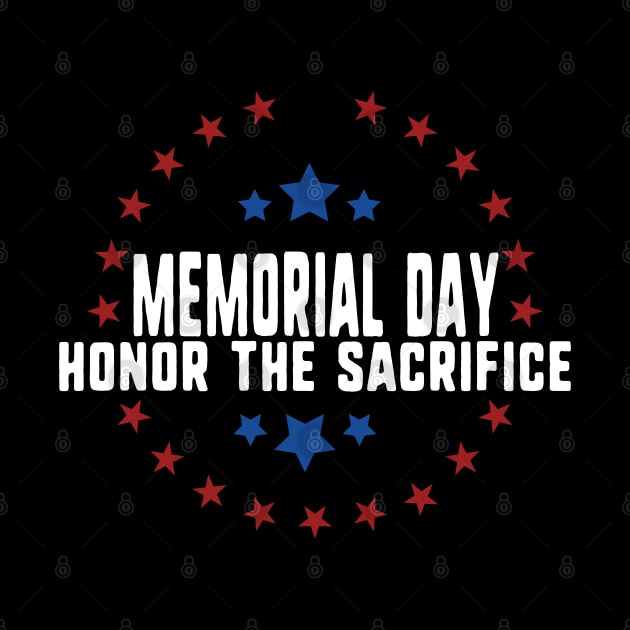 memorial day- honor sacrifice by uniqueversion