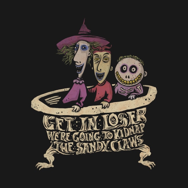 We're Going to Kidnap the Sandy Claws by kg07_shirts